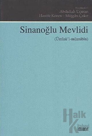 Sinanoğlu Mevlidi (Ümızü'l-müznibin) - Halkkitabevi