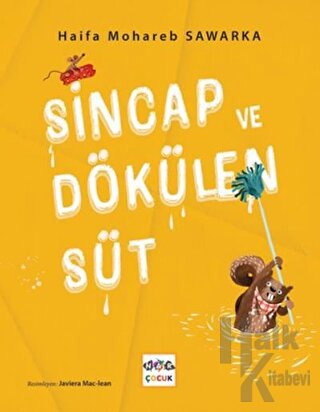 Sincap ve Dökülen Süt