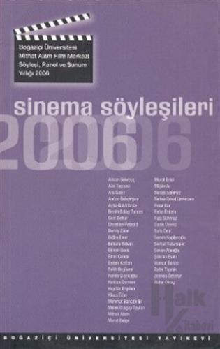 Sinema Söyleşileri 2006