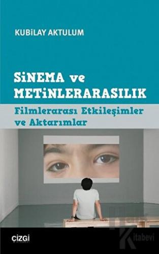 Sinema ve Metinlerarasılık