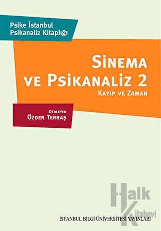 Sinema ve Piskanaliz 2 : Kayıp ve Zaman