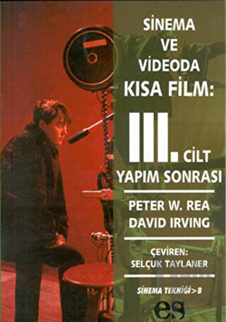 Sinema ve Videoda Kısa Film 3. Cilt Yapım Sonrası