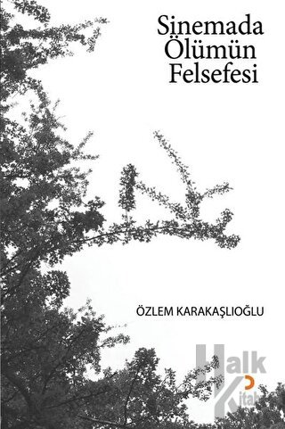 Sinemada Ölümün Felsefesi