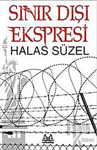 Sınır Dışı Ekspresi - Halkkitabevi