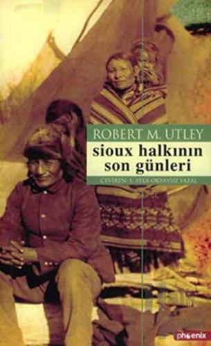 Sioux Halkının Son Günleri