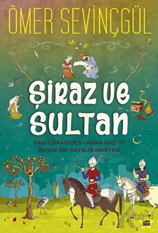 Şiraz ve Sultan