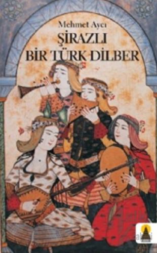 Şirazlı Bir Türk Dilber