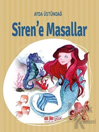 Siren'e Masallar - Halkkitabevi