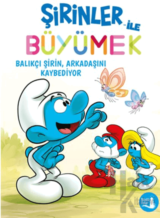 Şirinler İle Büyümek 9 - Balıkçı Şirin, Arkadaşını Kaybediyor