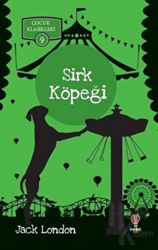 Sirk Köpeği - Çocuk Klasikleri 9