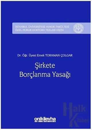 Şirkete Borçlanma Yasağı (Ciltli)