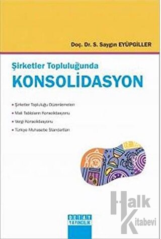 Şirketler Topluluğunda Konsolidasyon