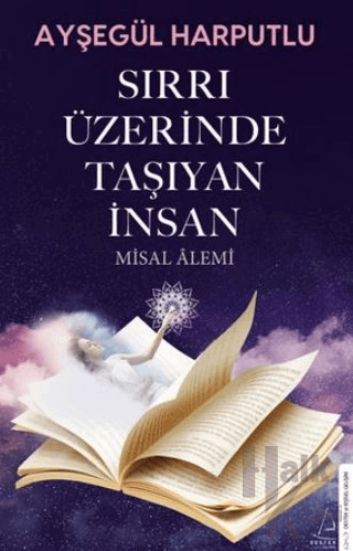 Sırrı Üzerinde Taşıyan İnsan - Halkkitabevi