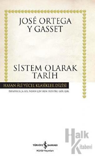 Sistem Olarak Tarih (Ciltli) - Halkkitabevi