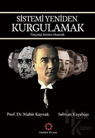 Sistemi Yeniden Kurgulamak