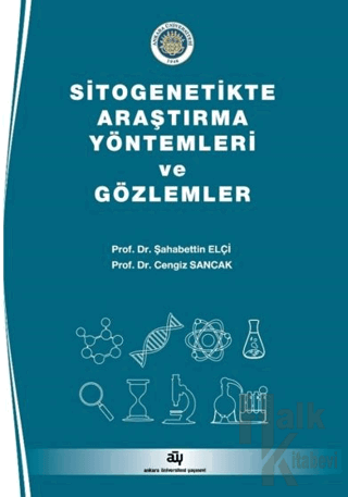 Sitogenetikte Araştırma Yöntemleri ve Gözlemler