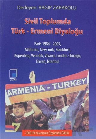 Sivil Toplumda Türk-Ermeni Diyaloğu