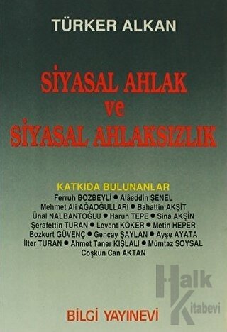 Siyasal Ahlak ve Siyasal Ahlaksızlık