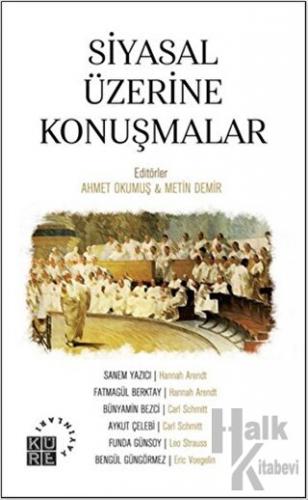 Siyasal Üzerine Konuşmalar