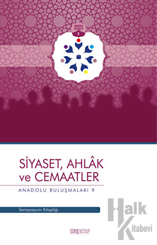 Siyaset, Ahlak ve Cemaatler