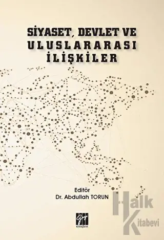 Siyaset, Devlet ve Uluslararası İlişkiler