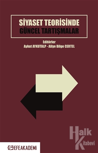 Siyaset Teorisinde Güncel Tartışmalar