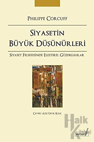 Siyasetin Büyük Düşünürleri