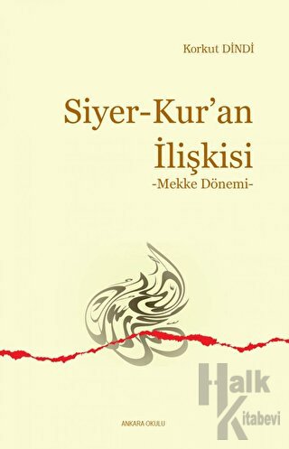 Siyer - Kur’an İlişkisi