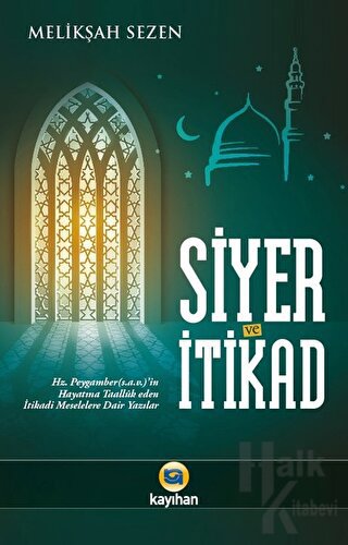 Siyer ve İtikad