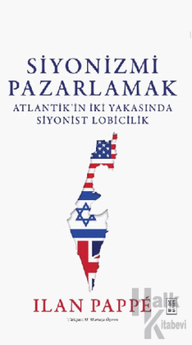 Siyonizmi Pazarlamak