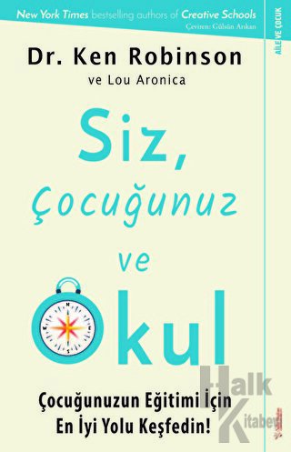 Siz, Çocuğunuz ve Okul