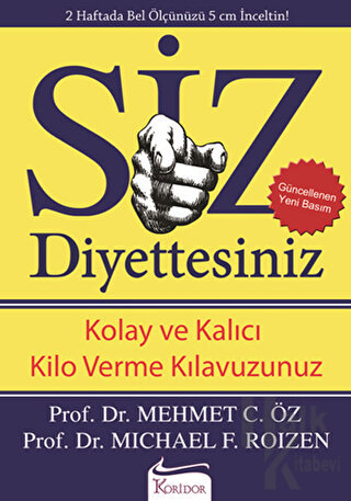 Siz Diyettesiniz