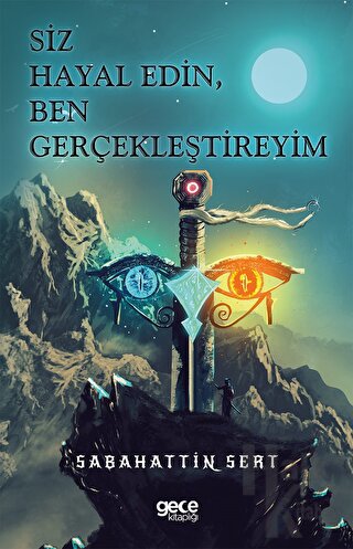 Siz Hayal Edin, Ben Gerçekleştireyim - Halkkitabevi