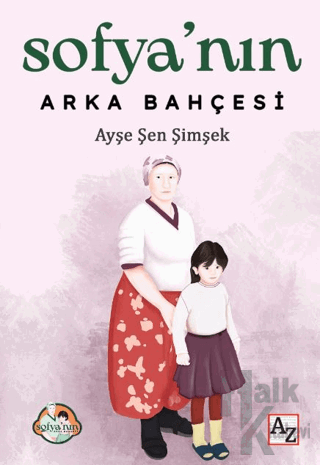 Sofya’nın Arka Bahçesi - Halkkitabevi