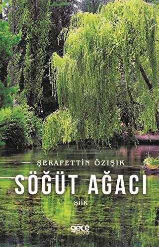 Söğüt Ağacı