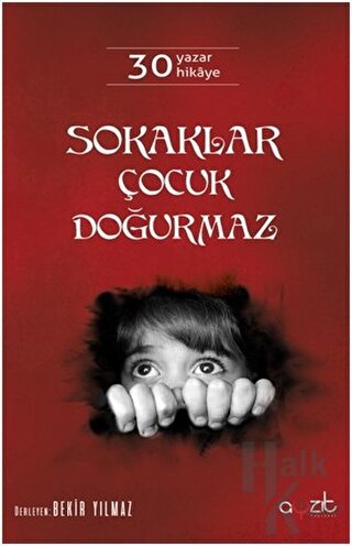 Sokaklar Çocuk Doğurmaz