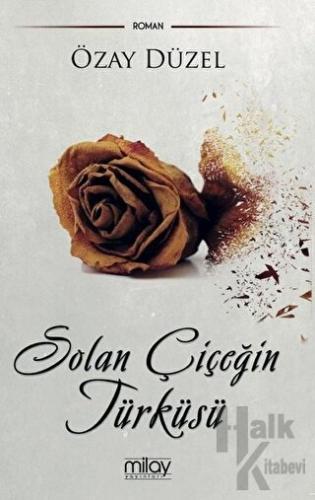 Solan Çiçeğin Türküsü