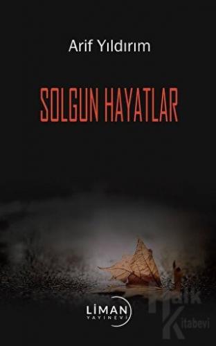 Solgun Hayatlar