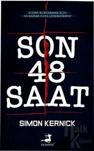 Son 48 Saat