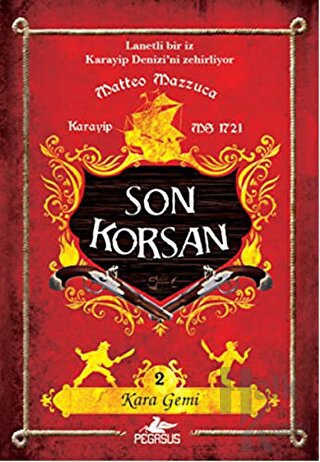 Son Korsan 2 - Kara Gemi