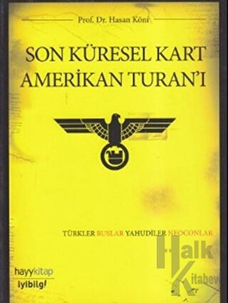 Son Küresel Kart Amerikan Turan’ı