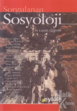 Sorgulanan Sosyoloji