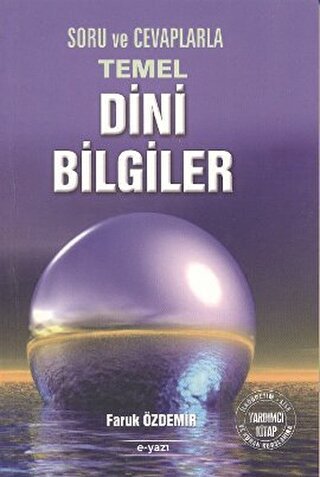 Soru ve Cevaplarla Temel Dini Bilgiler