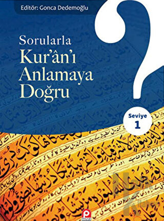 Sorularla Kur'an'ı Anlamaya Doğru - Halkkitabevi