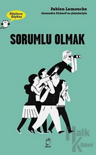 Sorumlu Olmak - Düşünen Baykuş