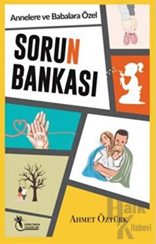 Sorun Bankası - Annelere ve Babalara Özel - Halkkitabevi