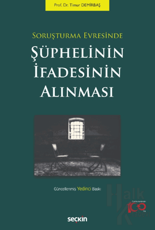 Soruşturma Evresinde Şüphelinin İfadesinin Alınması - Halkkitabevi