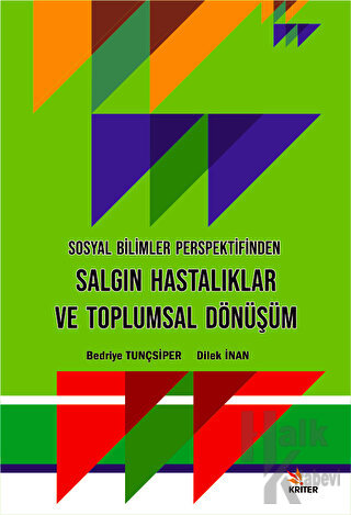 Sosyal Bilimler Perspektifinden Salgın Hastalıklar ve Toplumsal Dönüşüm