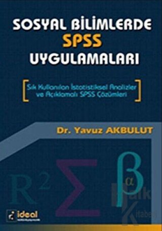 Sosyal Bilimlerde SPSS Uygulamaları