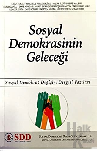 Sosyal Demokrasinin Geleceği - Halkkitabevi